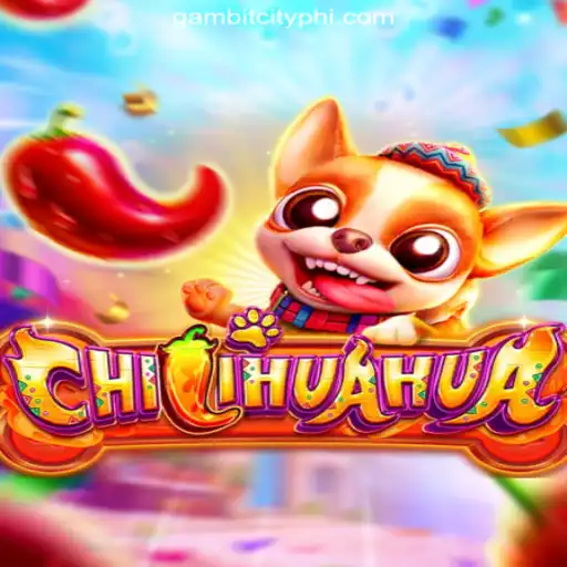 Unleashing Fun: Dive into the World of CHILIHUAHUA at GAMBIT CITY Online Casino Philippines
