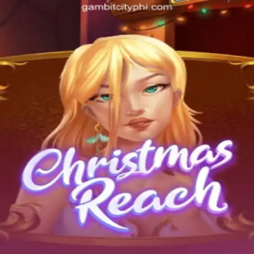 Discovering ChristmasReach: An Exciting Addition to GAMBIT CITY Online Casino Philippines