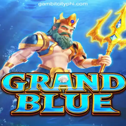 Exploring GRANDBLUE: The New Wave in GAMBIT CITY Online Casino Philippines