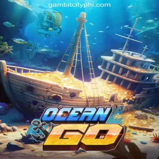 Exploring OceanGO: Dive into the World of GAMBIT CITY Online Casino Philippines