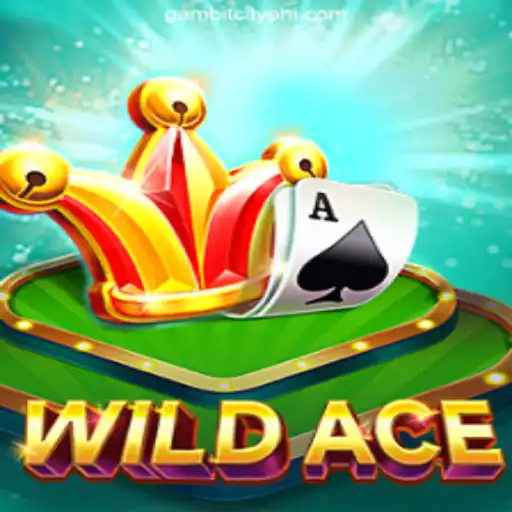 Exploring the Thrills of WildAce at GAMBIT CITY Online Casino Philippines